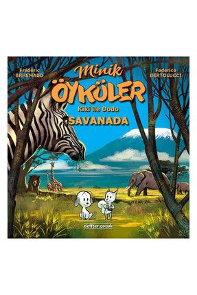 Minik Öyküler: Kiki İle Dodo Savanada / MNKOY3