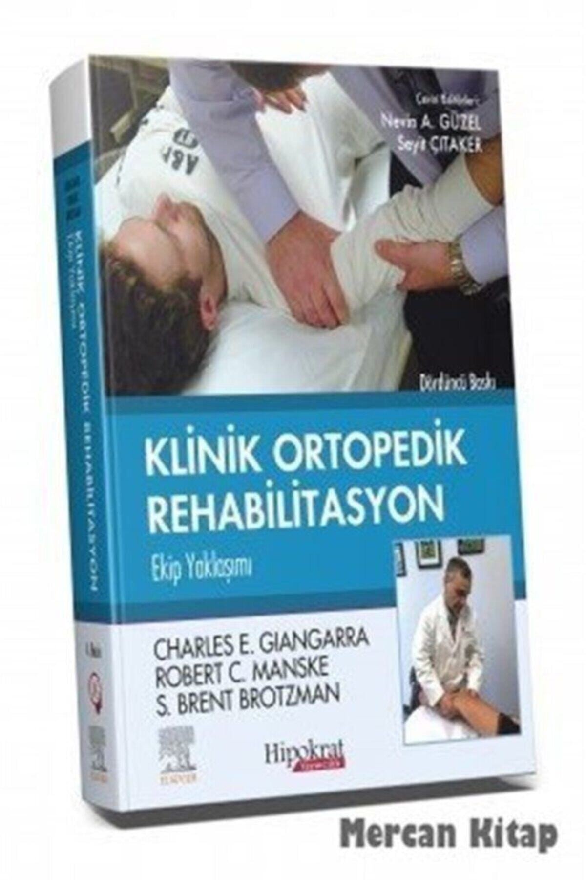 Dünya Tıp Kitabevi Brotzman Klinik Ortopedik Rehabilitasyon