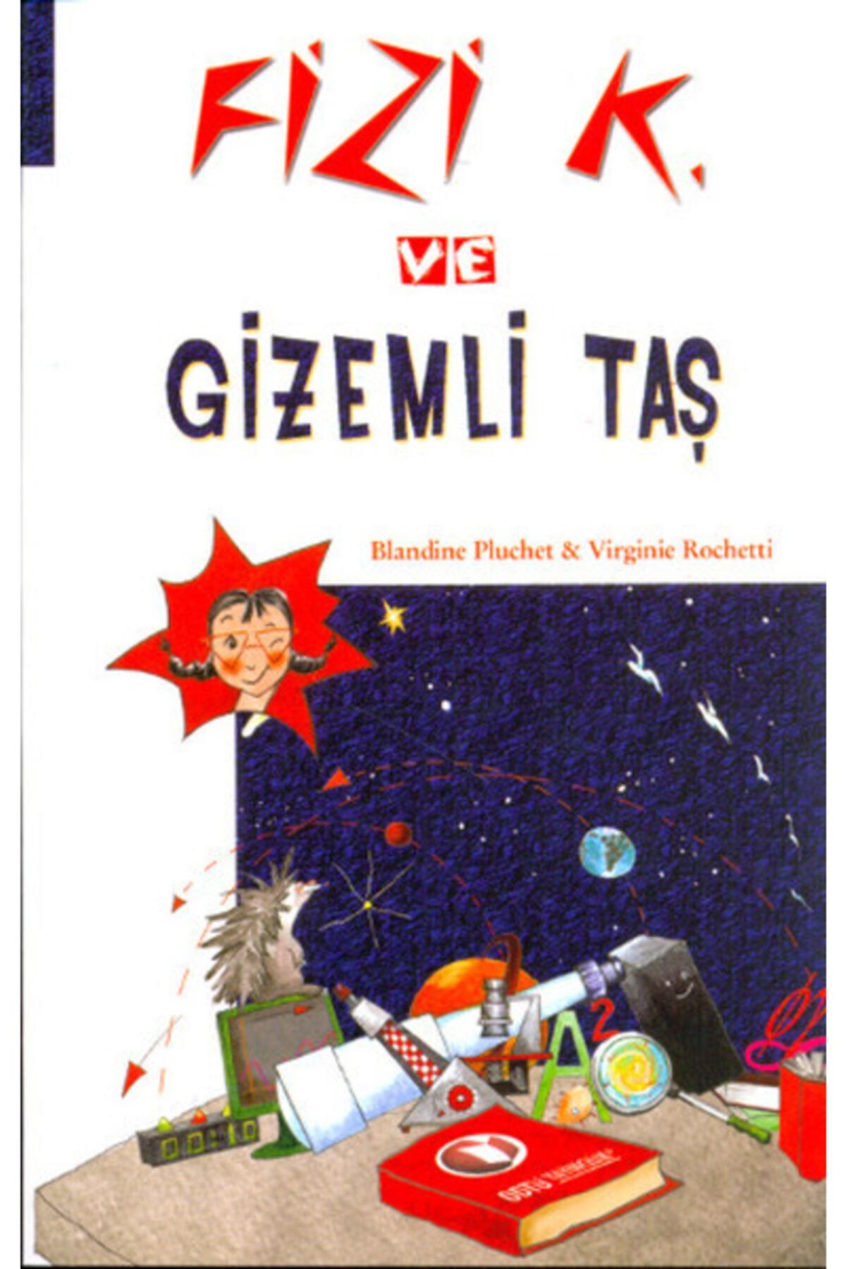 Odtu Yayinlari Fizi K Ve Gizemli Tas Trendyol