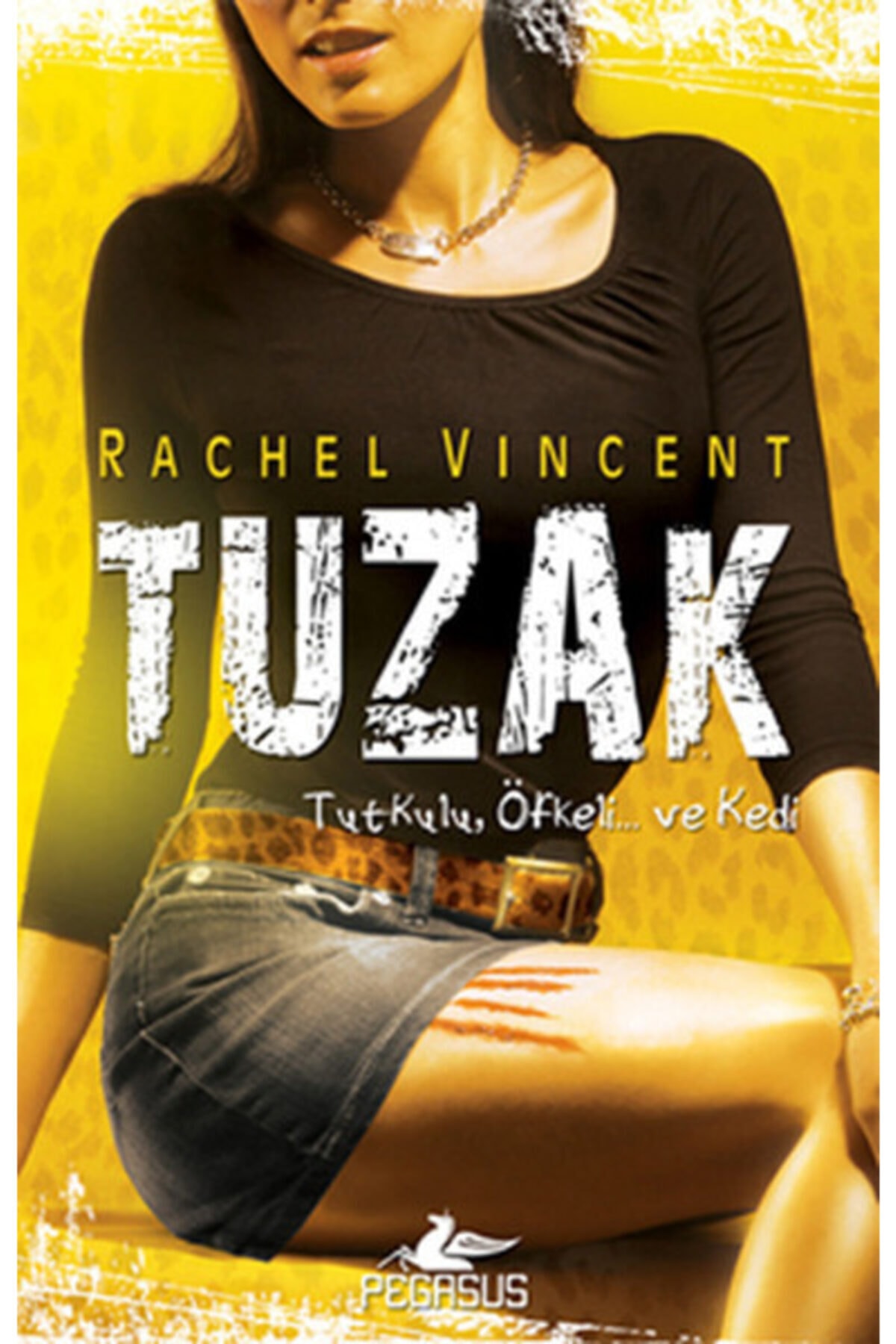 Tuzak - Dönüşüm Serisi 4 & Rachel Vincent
