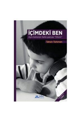 Içimdeki Ben - Tahsin Türkmen 9786057989178