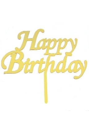 Pasta Üstü Gold Renk Happy Birthday Yazılı Aynalı Altın Renginde Pasta Üzerine Sarı Pleksi Süs HZRSUSUHAPPYBIRTHDAY1