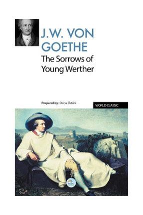 The Sorrows of Young Werther - J. W. Von Goethe 1039970331
