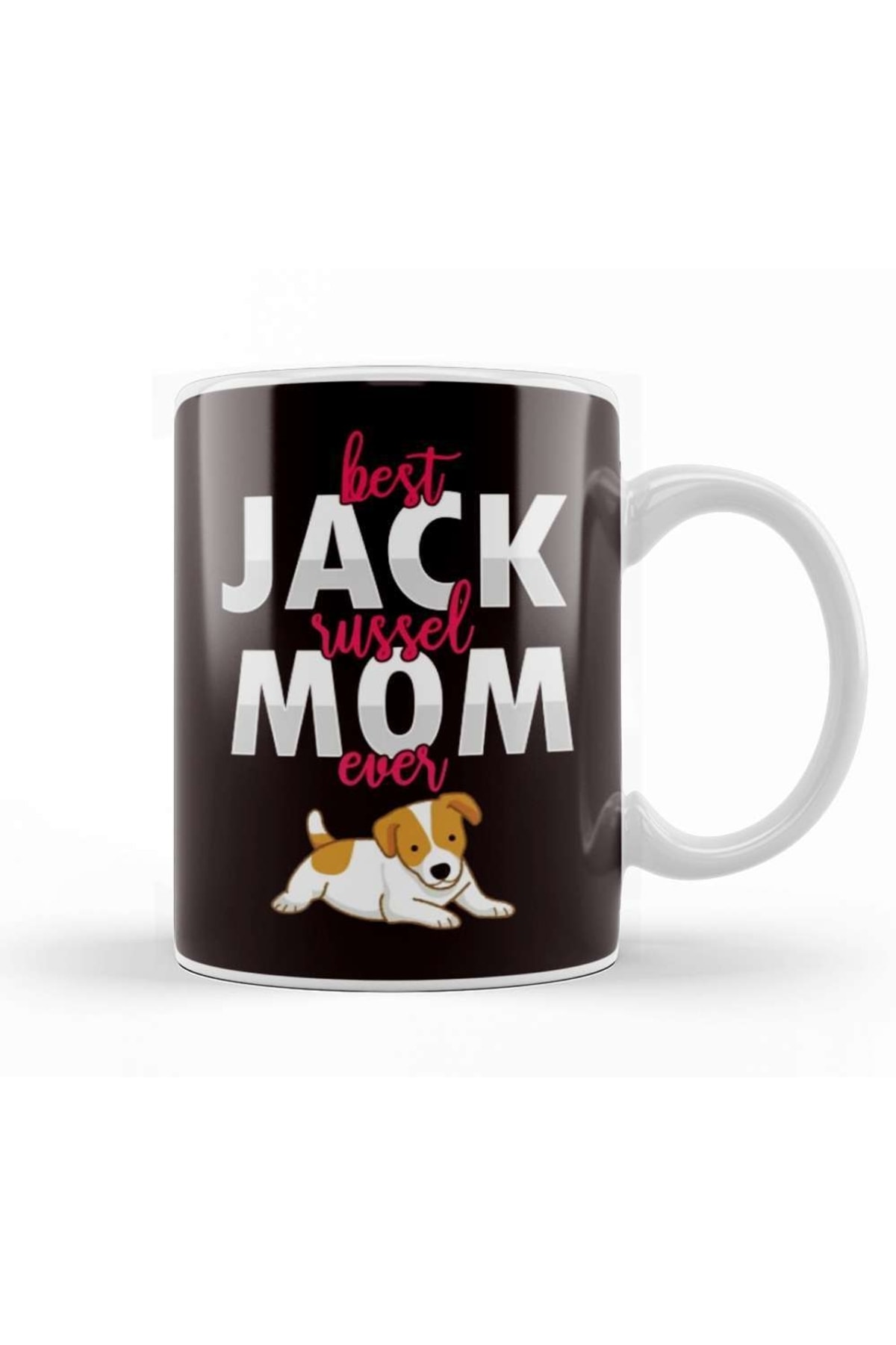 Best Jack Russell Terrier Mom Ever Dogs Owner Lover Mug Porcelain