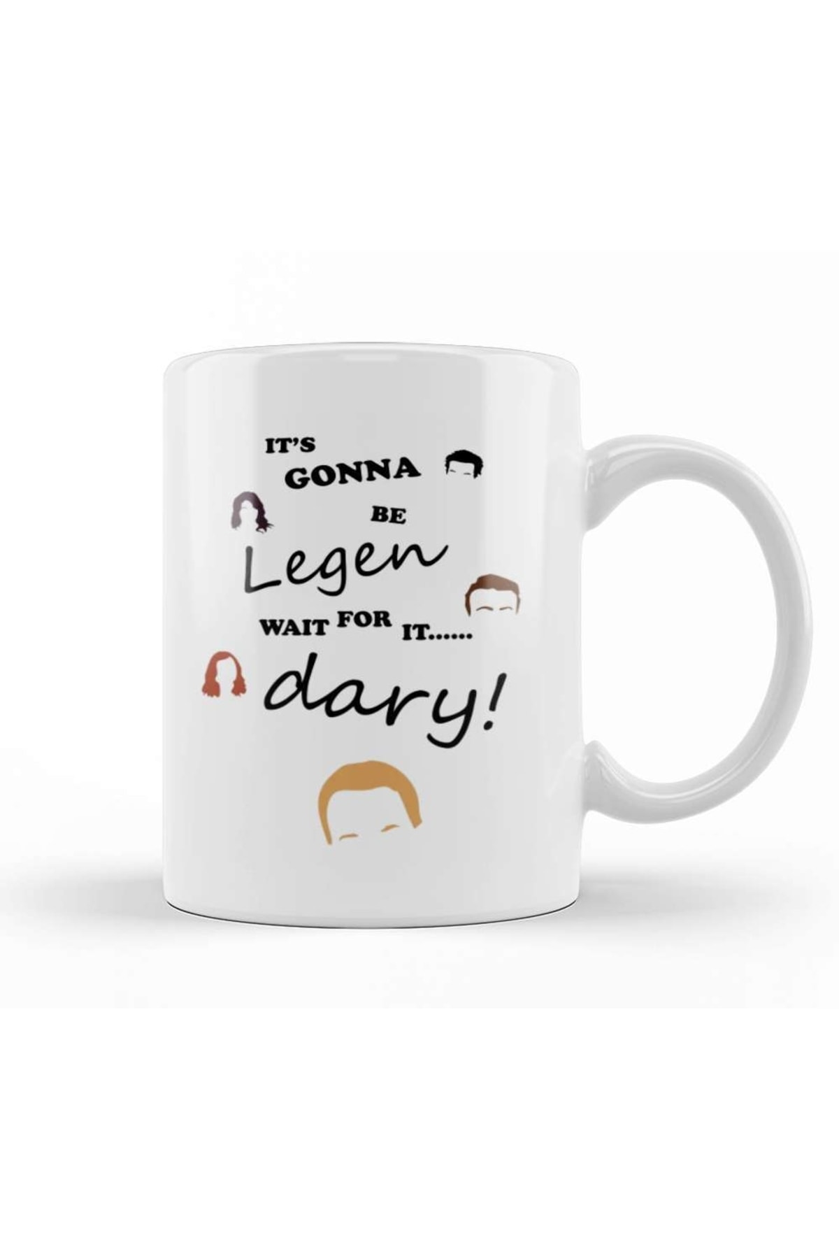 How I Met Your Mother It's Going To Be Legen Wait For It Dary Mug Porcelain