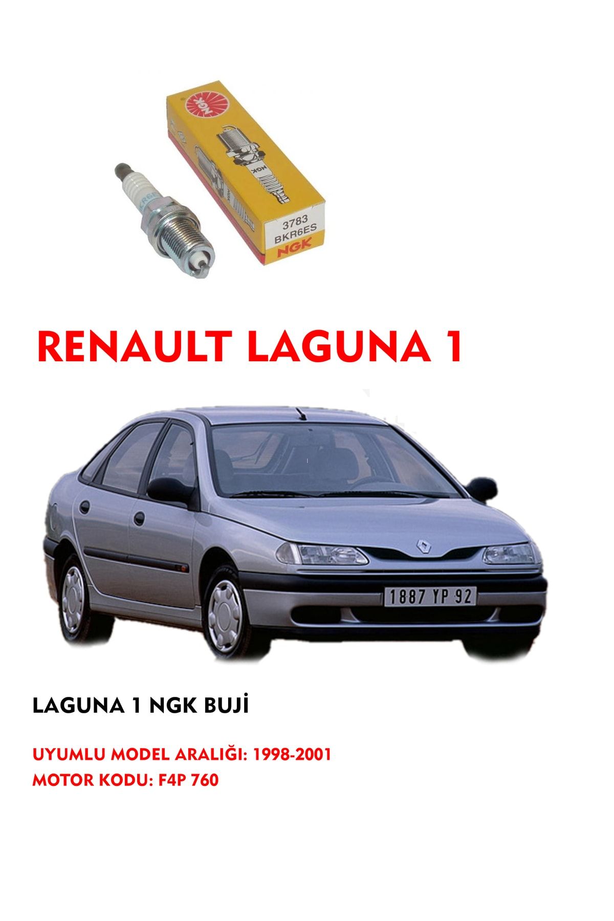 NGK-Laguna 1 2001 Model - F4P 760 Engine Original Spark Plug 1