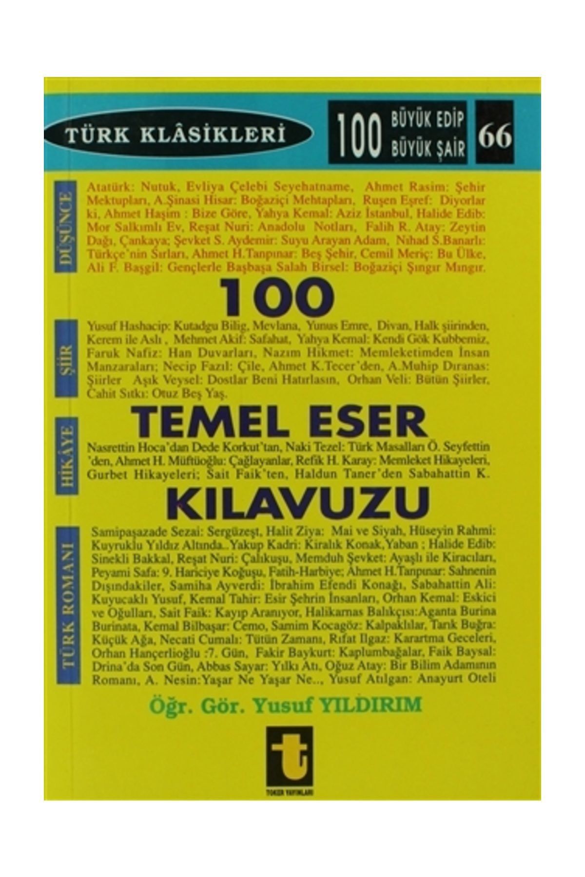 toker yayinlari 100 temel eser kilavuzu yusuf yildirim fiyati yorumlari trendyol