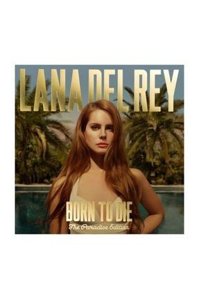 Lana Del Rey - Born To Die (THE PARADİSE EDİTİON) (PLAK) 0602537181223