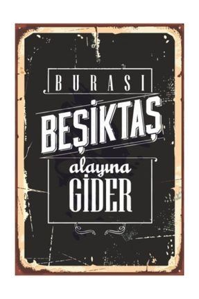 Burası Beşiktaş Retro Vintage Ahşap Poster 2030290