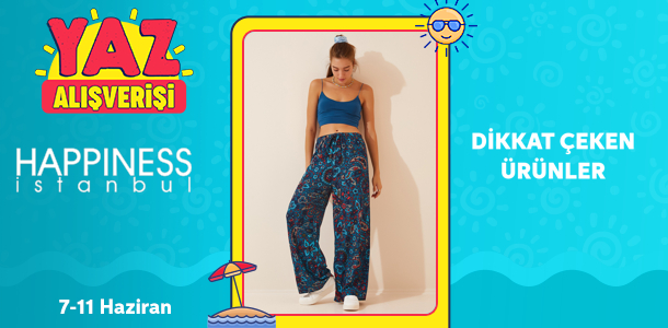 Happiness İstanbul - Yaz Alışverişi