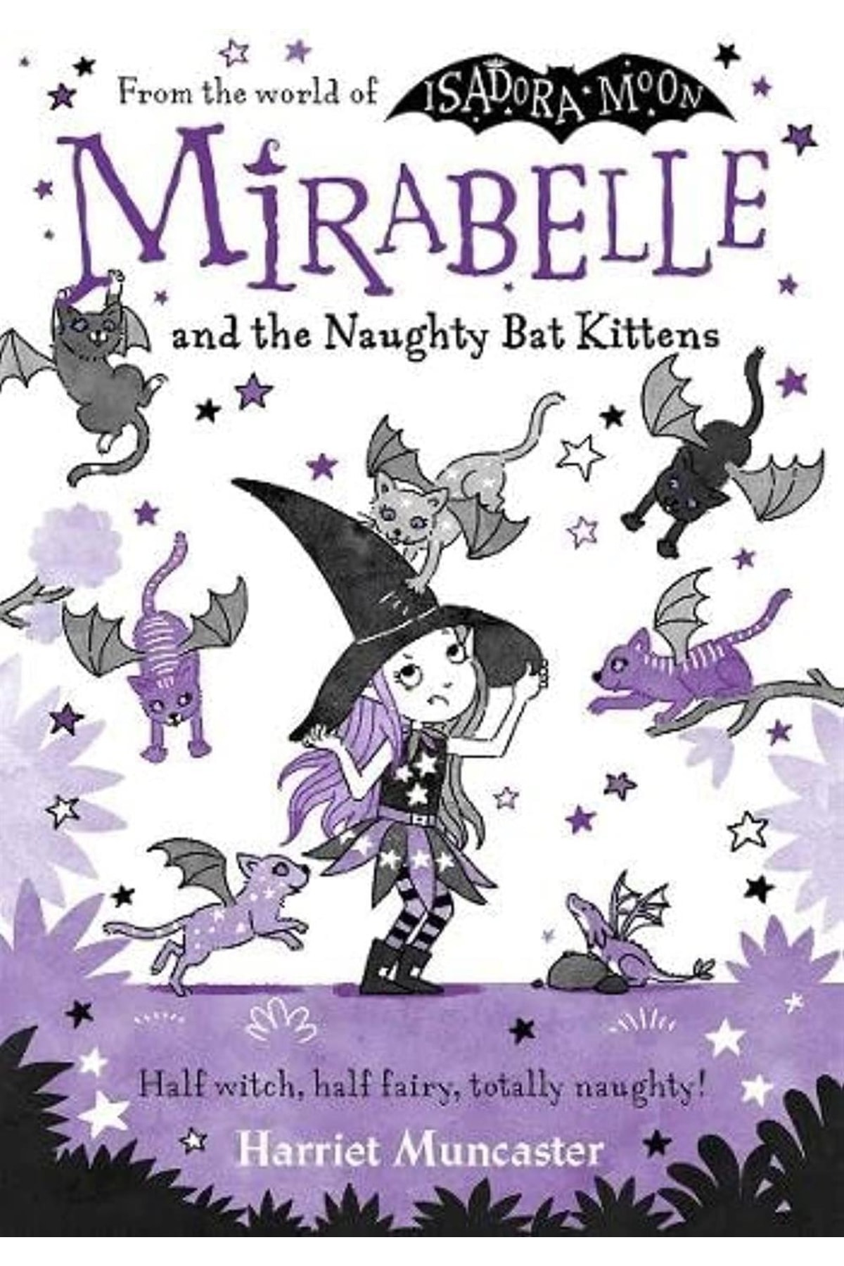 Genel Markalar Mirabelle And The Naughty Bat Kittens Harriet Muncaster