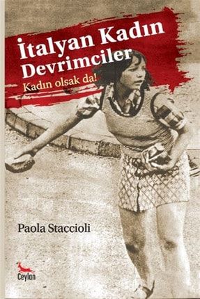 İtalyan Kadın Devrimciler - Paola Staccioli 521252
