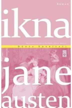 Ikna / Jane Austen KATRE.3-9786050812756