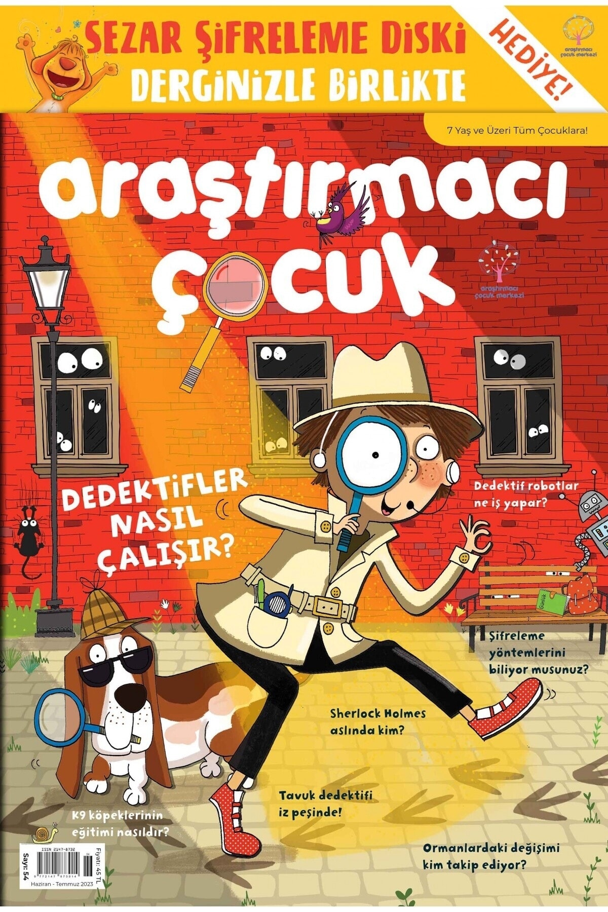 Araştırmacı Çocuk Dergisi - 54. Sayı - Dedektifler Nasıl Çalışır?