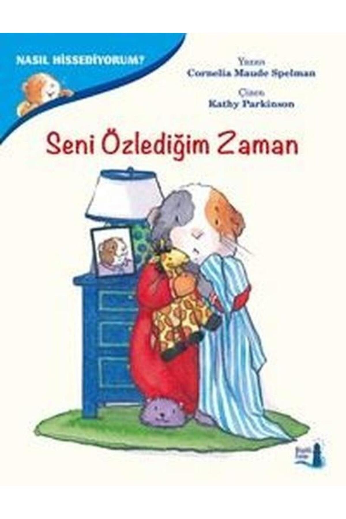 Nasıl Hissediyorum?Seni Özlediğim Zaman
