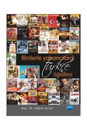 Filmlerle Yabancılara Türkçe Öğretimi - Adem İşcan 418519