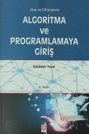 Algoritma ve Programlamaya Giriş - Ebubekir Yaşar 309387