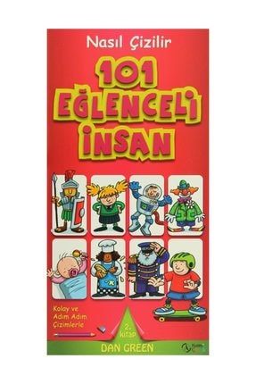 101 Eğlenceli İnsan & Nasıl Çizilir 2 Kitap - Dan Green 302127