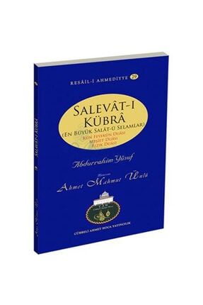 Salavat-ı Kübra - Ahmet Mahmut Ünlü salavatıkübra