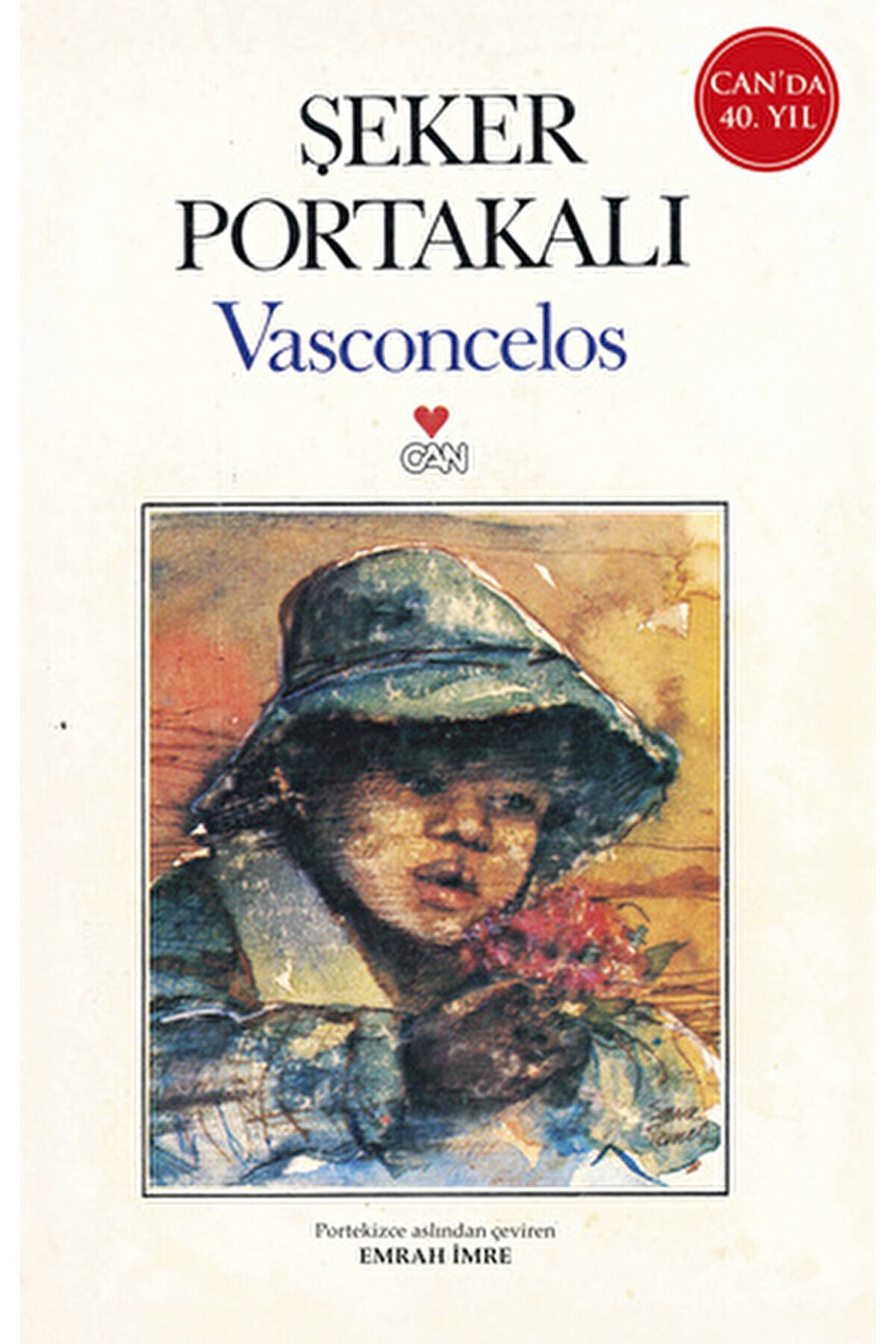 Can Yayınları Şeker Portakalı / Jose Mauro de Vasconcelos / Can Yayınları / 9789750761805