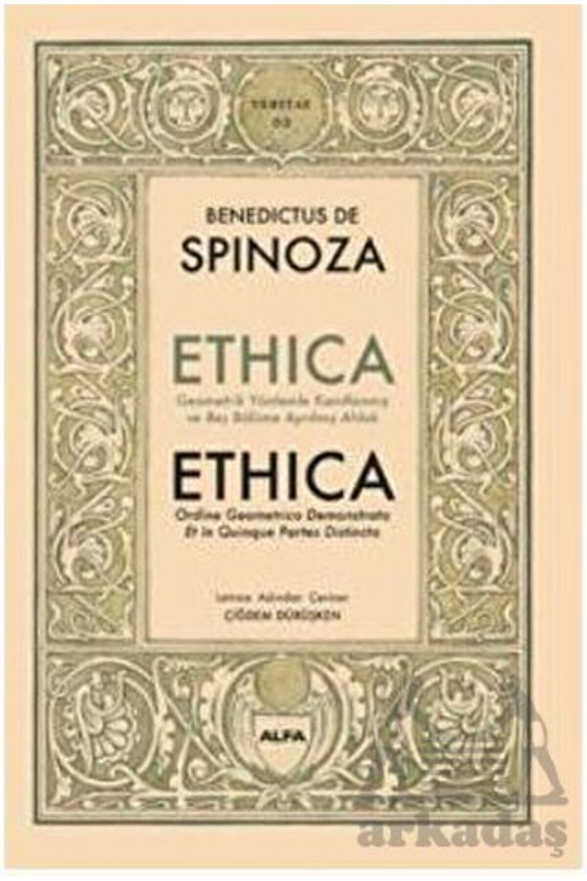 Alfa Yayınları Etik / Benedict De Spinoza / / 9786254496509
