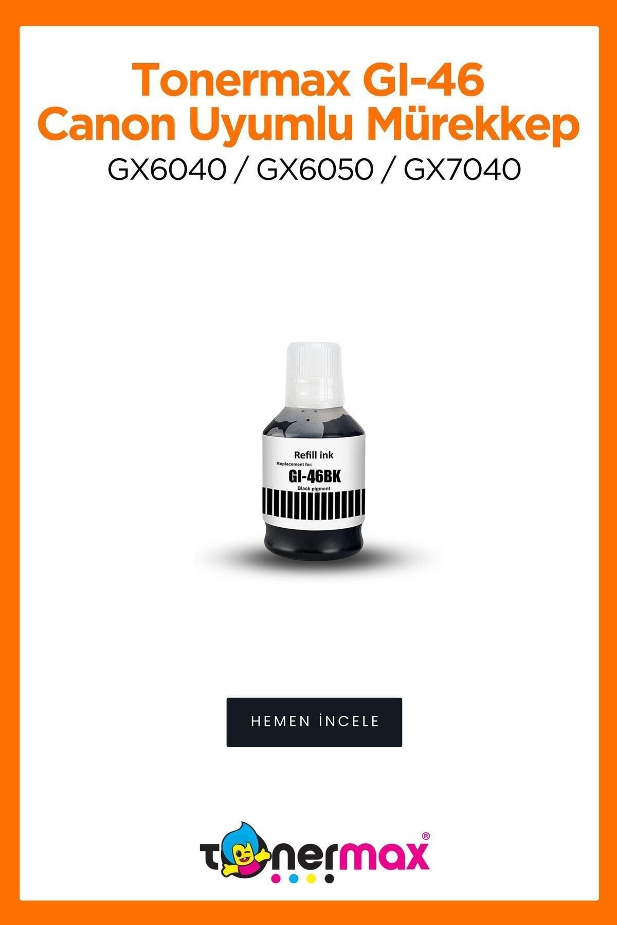 tonermax Canon GI-46 Muadil Mürekkep Siyah / Canon Maxify GX6040 / GX6050 / GX7040 / GX7050 / GX7055