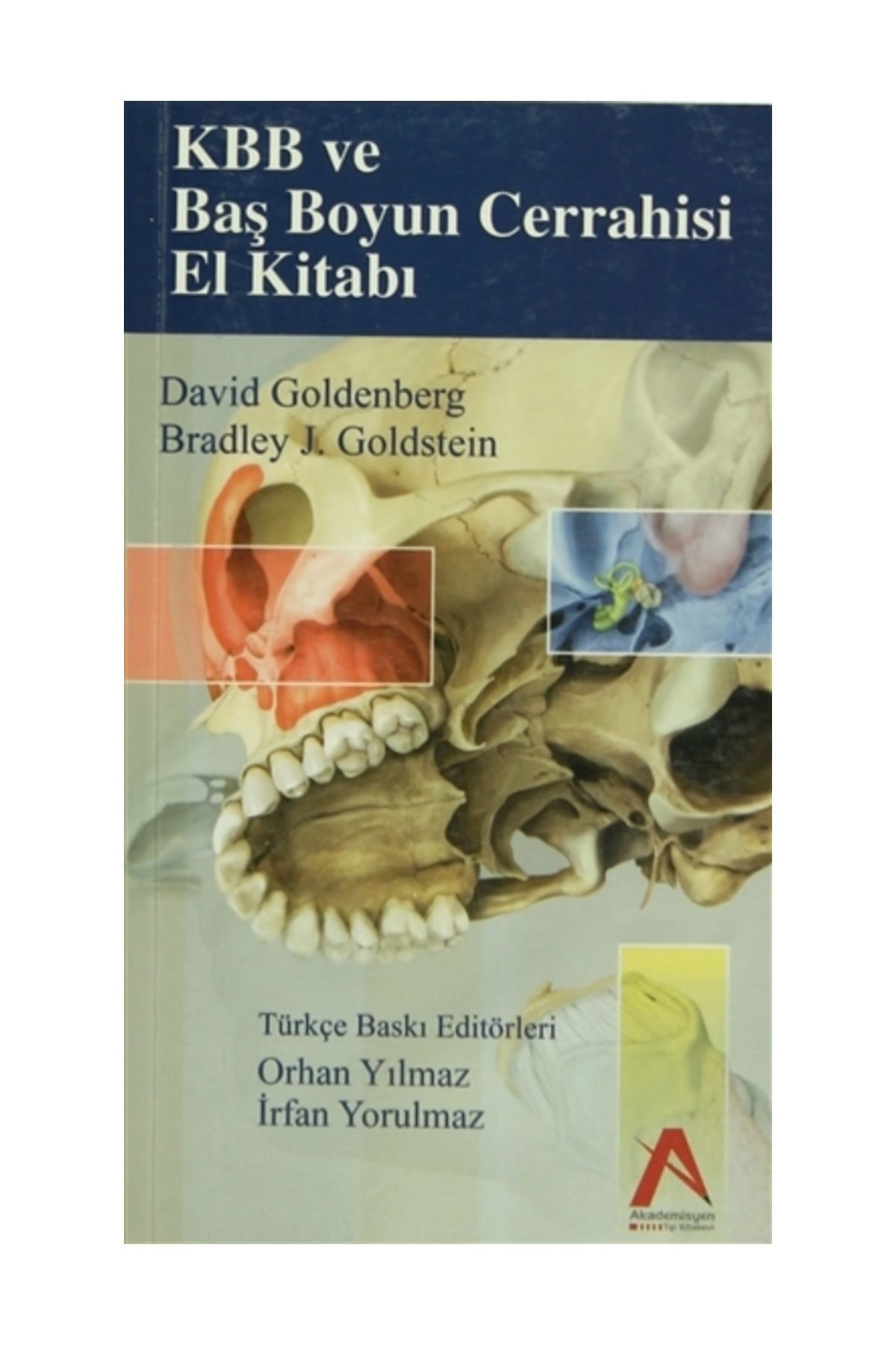 Akademisyen Kitabevi KBB ve Baş Boyun Cerrahisi El Kitabı