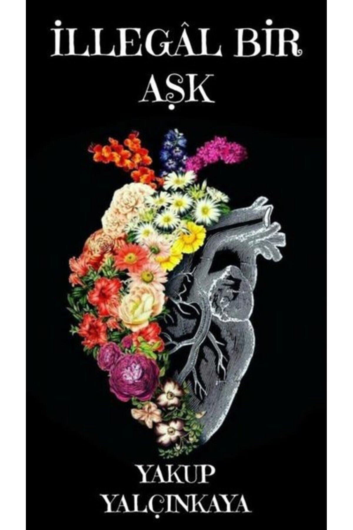 İllegal Bir Aşk