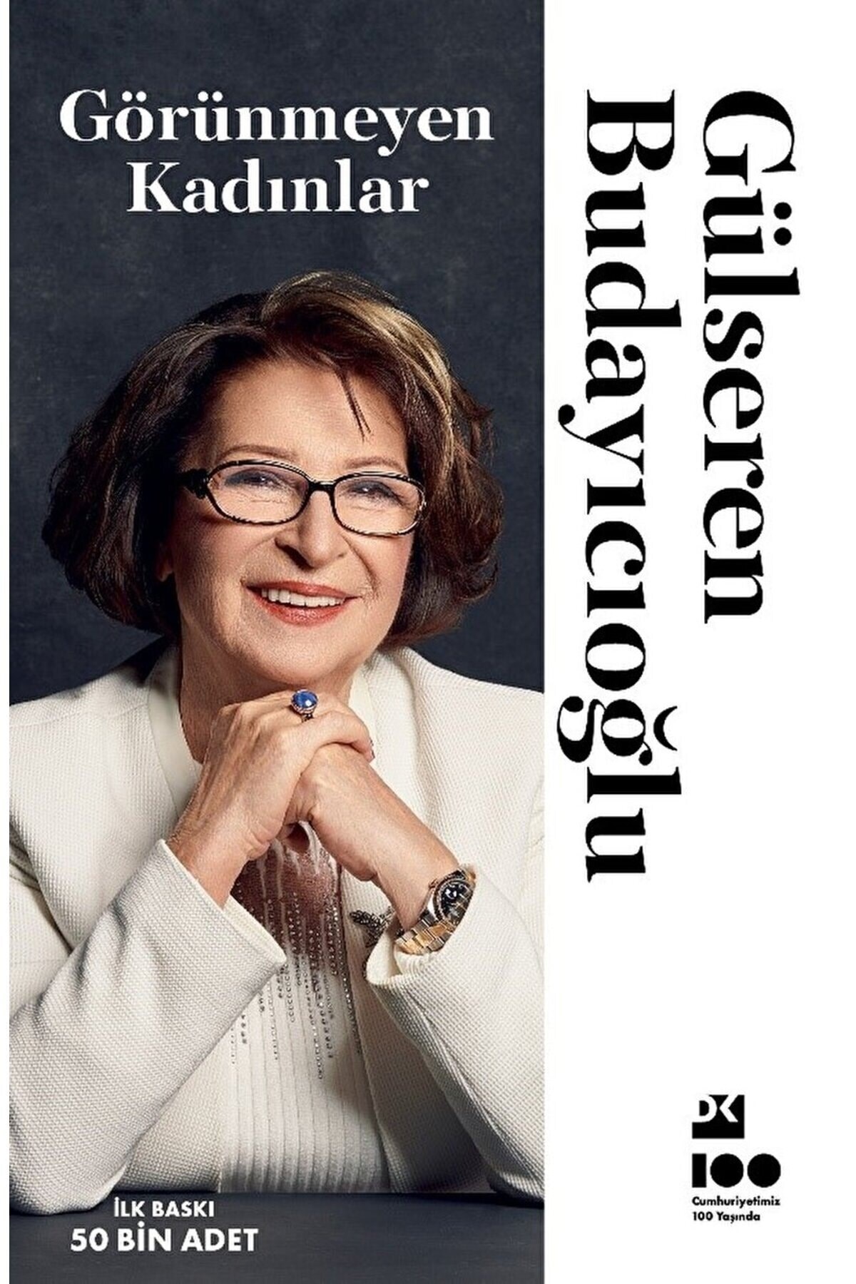 Doğan Kitap Görünmeyen Kadınlar / Gülseren Budayıcıoğlu / Doğan Kitap / 9786256843639