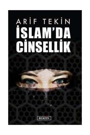 İslam’da Cinsellik Arif Tekin - Arif Tekin 44393