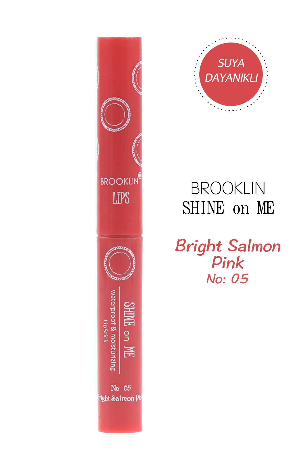 BROOKLIN-Lipstick - LIPSTICK SHINE on ME No 05 bright salmon pink 2
