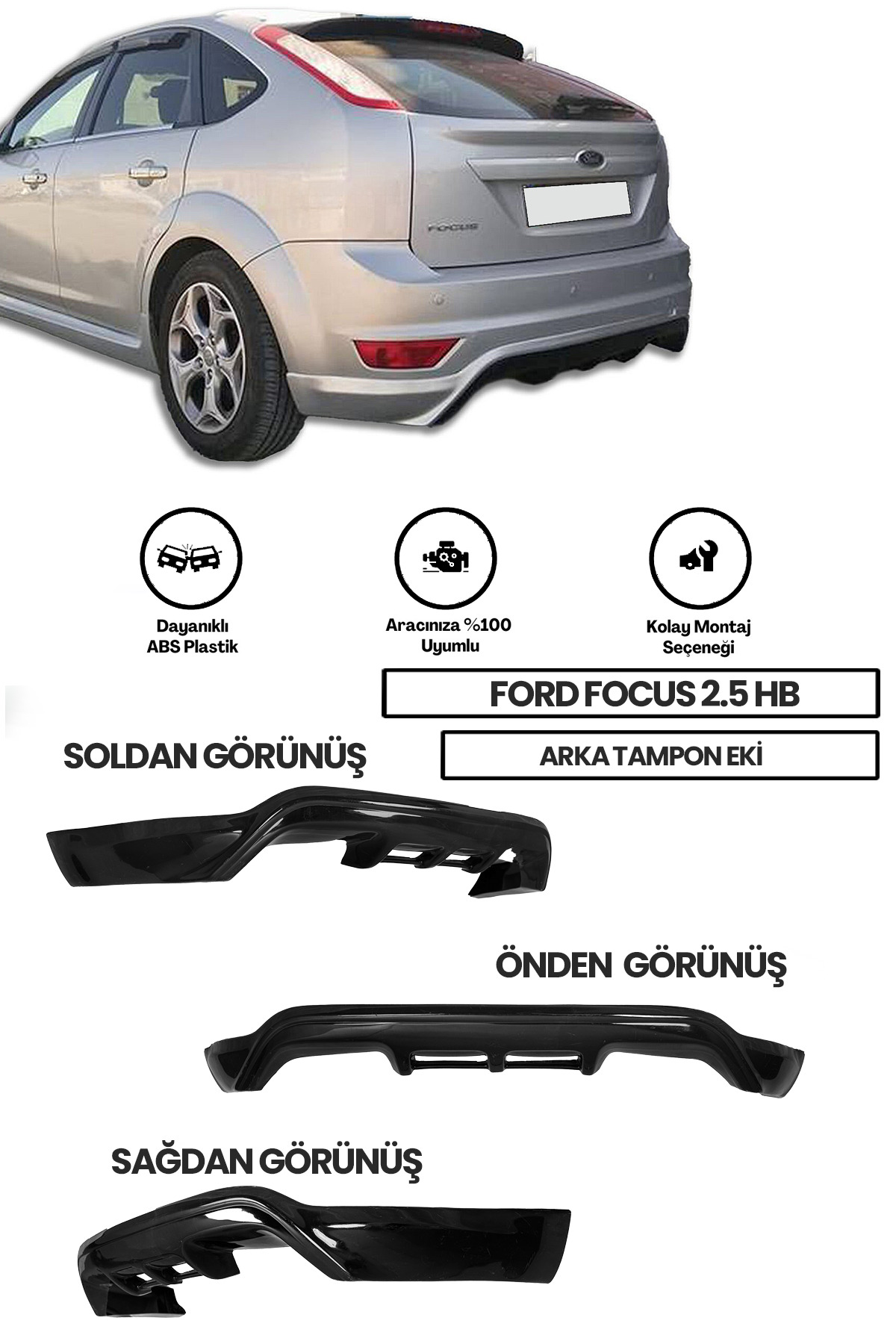 Ford Focus 2.5 uyumlu Hb Arka Ek (plastik) Boyasız