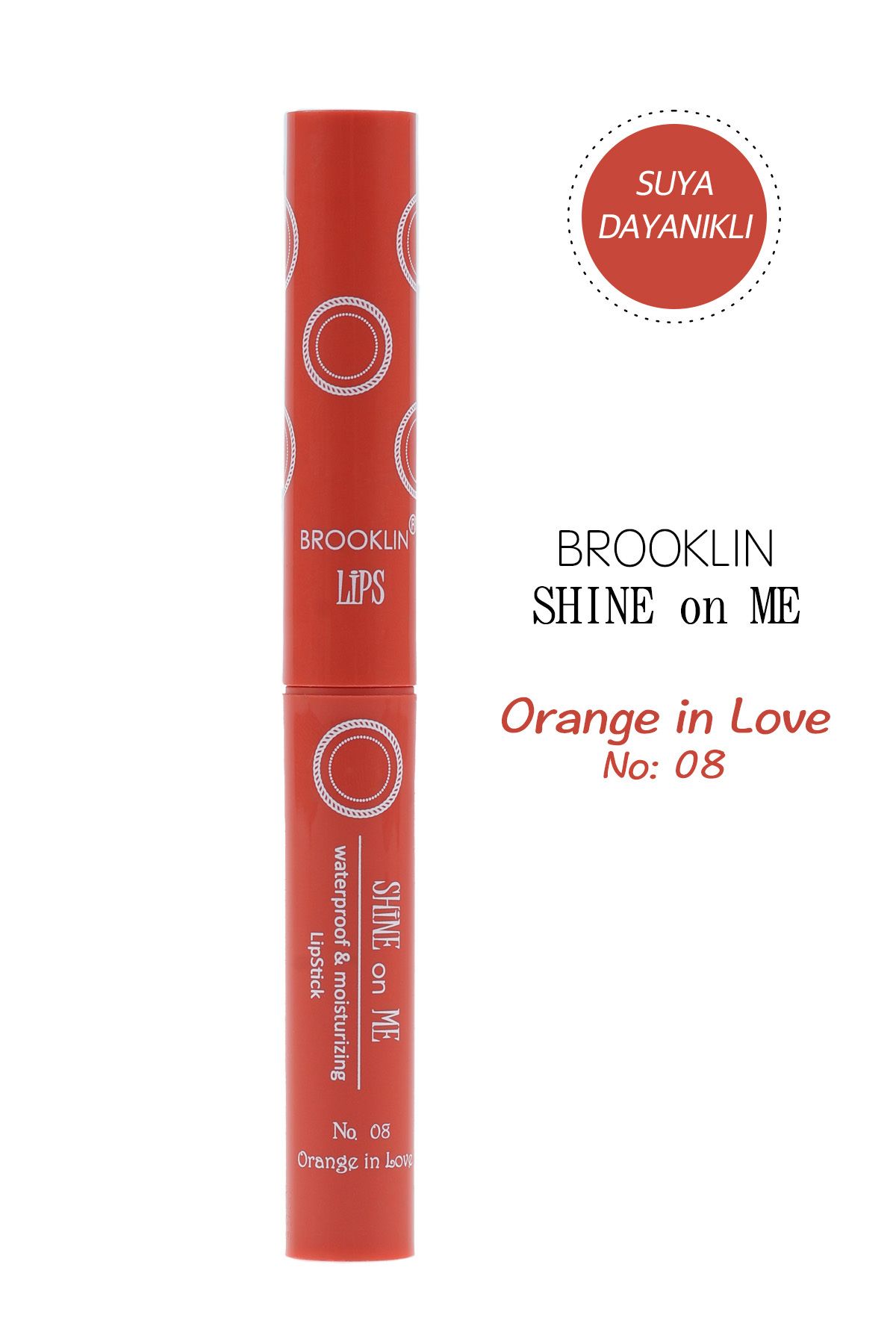 BROOKLIN-Lipstick - LIPSTICK SHINE on ME No 08 orange in love 2