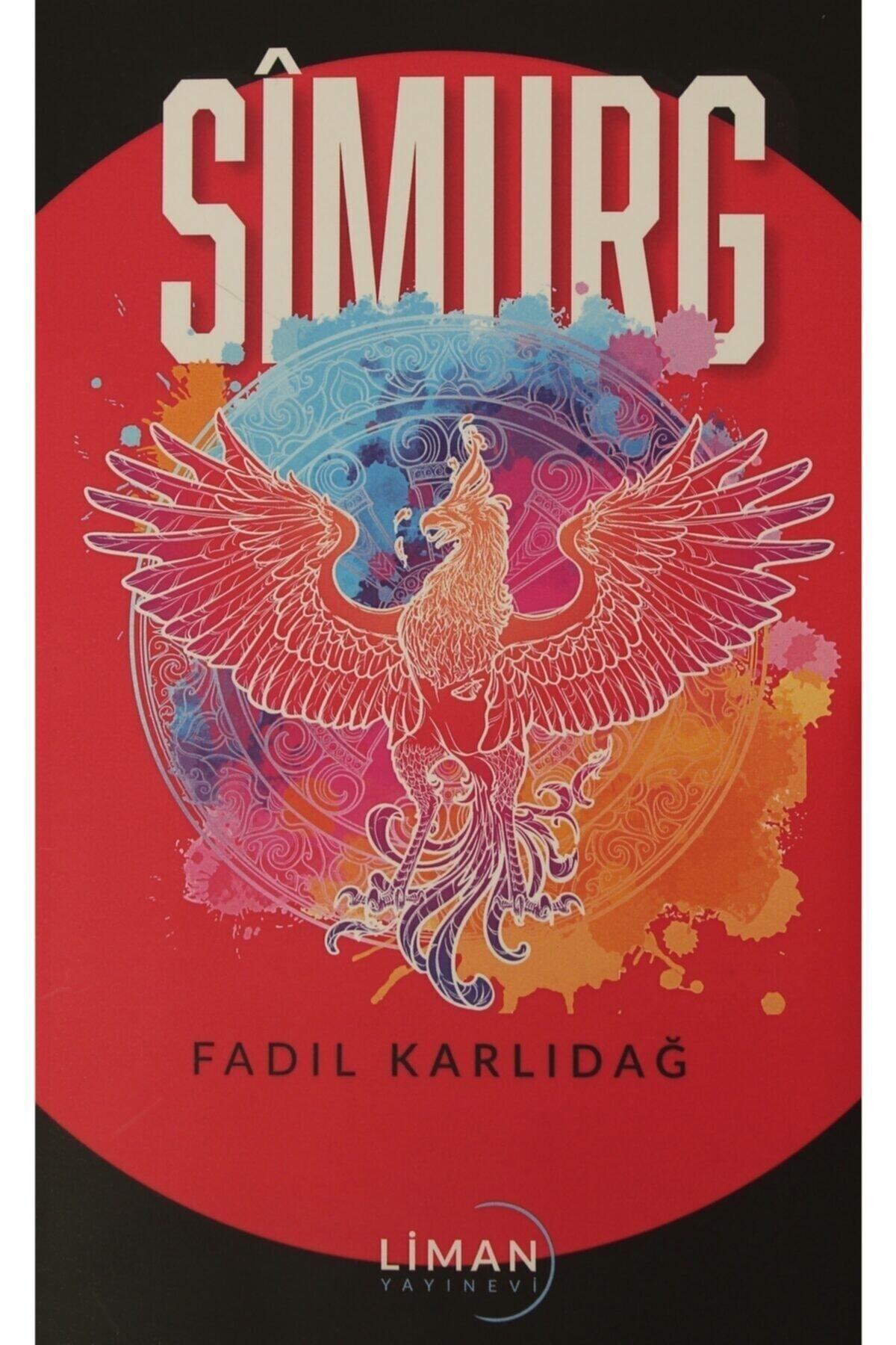 Simurg - Fadıl Karlıdağ 9786057488596 2