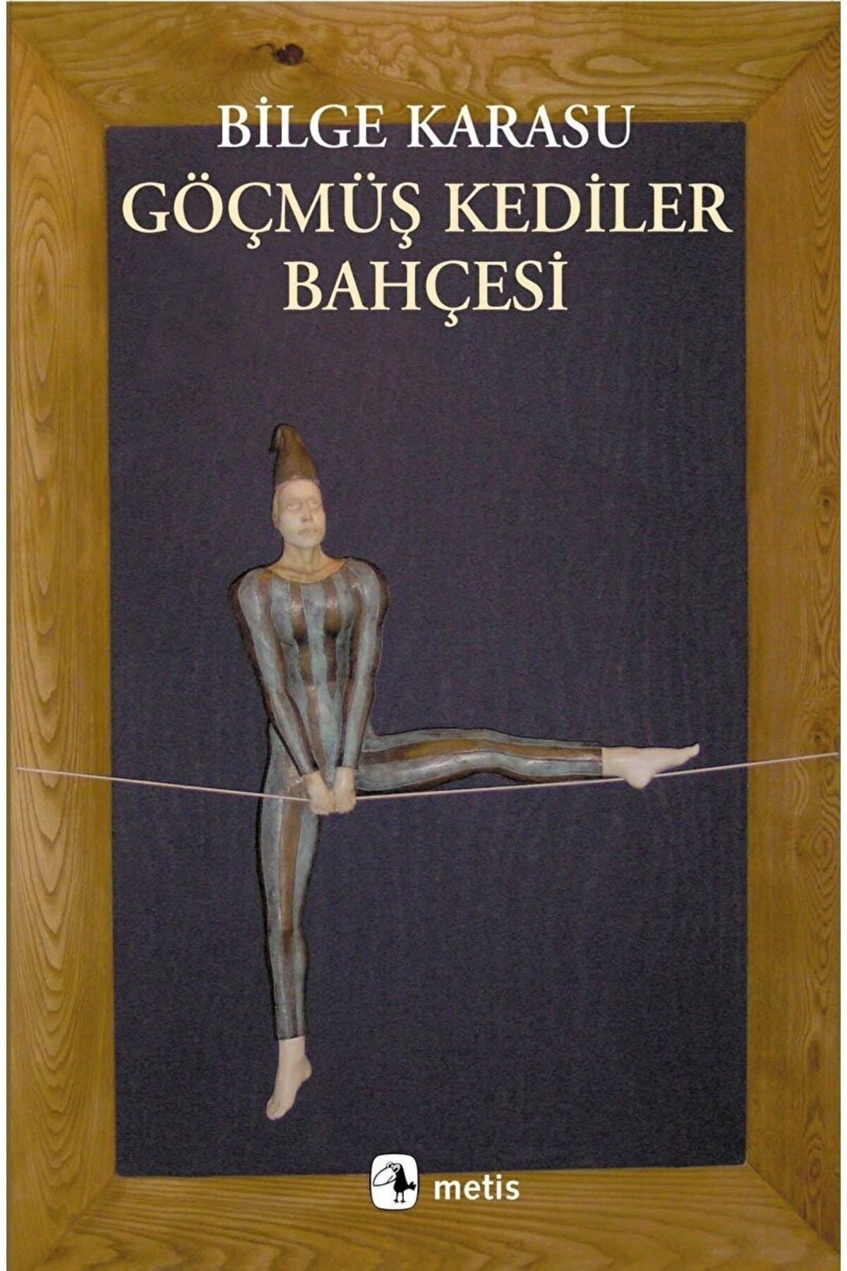Genel Markalar Göçmüş Kediler Bahçesi / Bilge Karasu / / 9789753420631