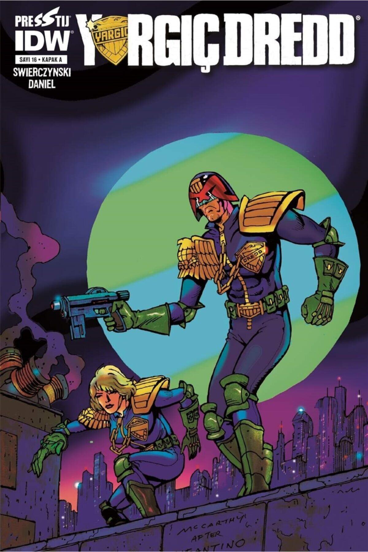 Yargıç Dredd Sayı 16 (kapak A) - Duane Swierczynski 9786058069015 2